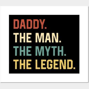Fathers Day Shirt The Man Myth Legend Daddy Papa Gift Posters and Art